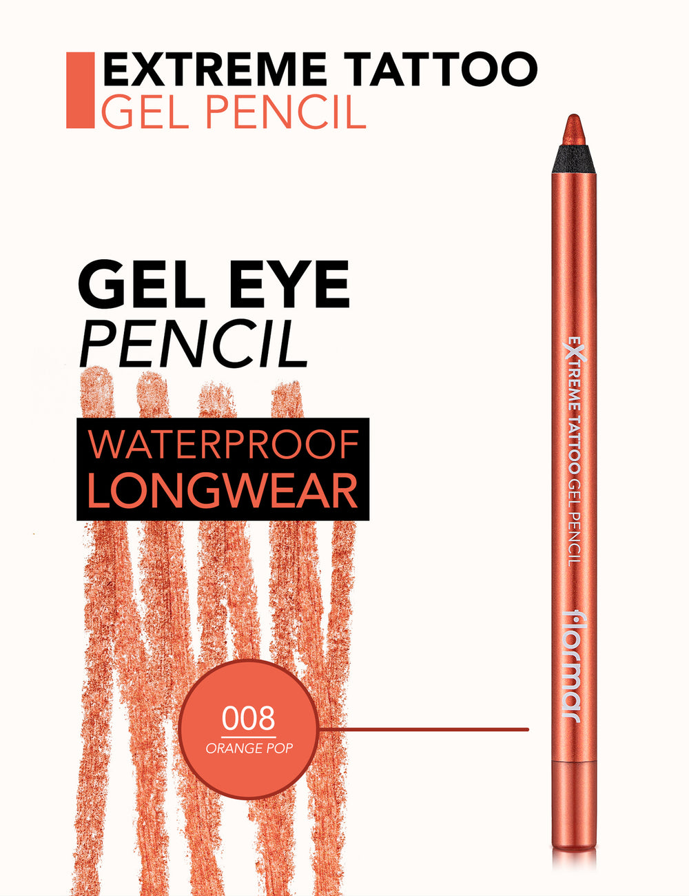 Flormar Extreme Tattoo Gel Pencil N.008 Orange Pop