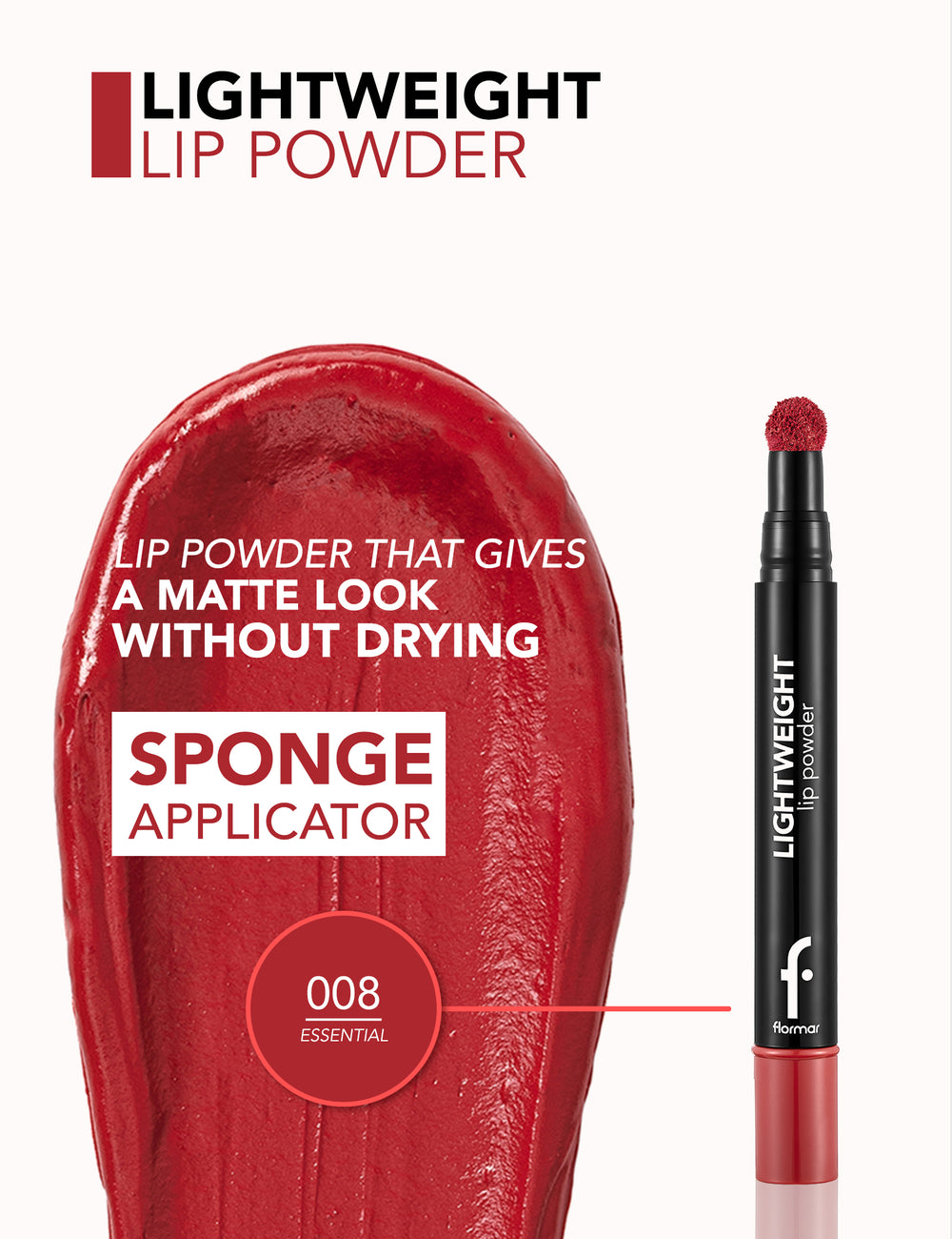 Flormar Lightweight Lip Powder No 08